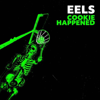 Cookie Happened Eels