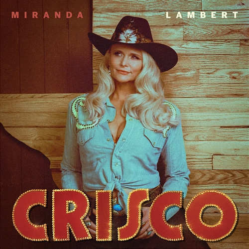 Crisco Miranda Lambert