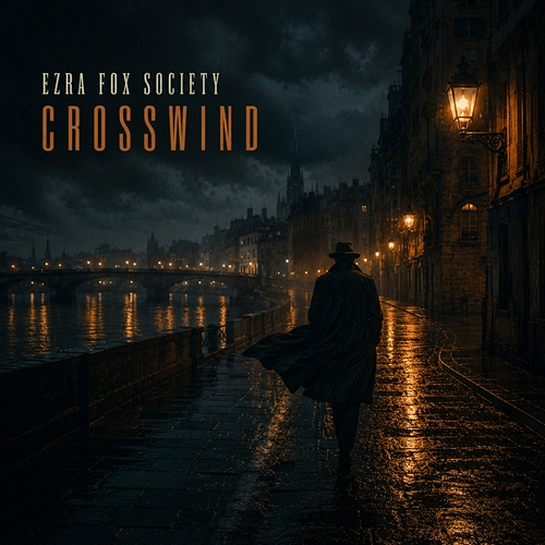 Crosswind Ezra Fox Society
