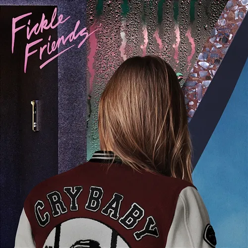 Cry Baby Fickle Friends