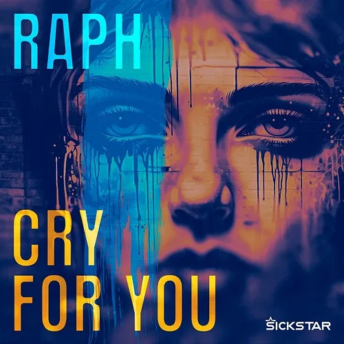 Cry For You Raph