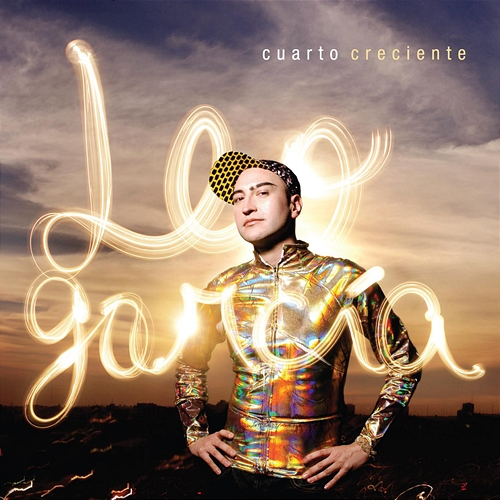 Cuarto Creciente Leo García
