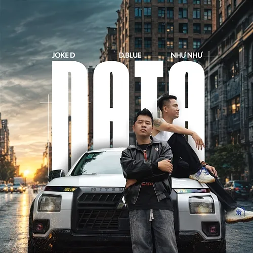 ĐA TẠ Joke D, D.Blue, Như Như
