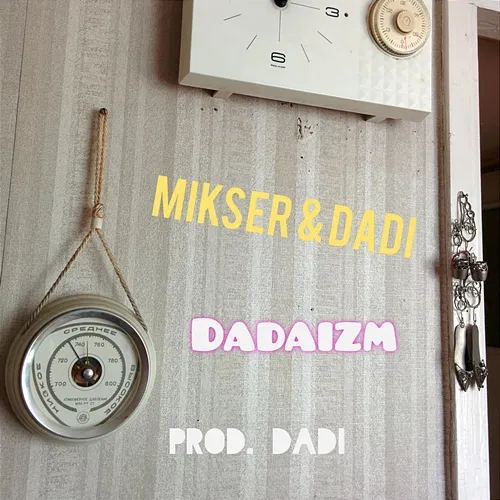 Dadaizm MIKSER