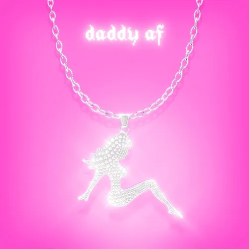 Daddy AF Slayyyter