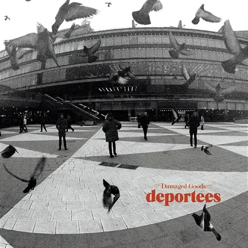 Damaged Goods Deportees