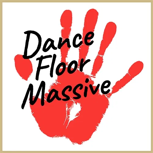 Dance Floor Massive Five Rip Slyme