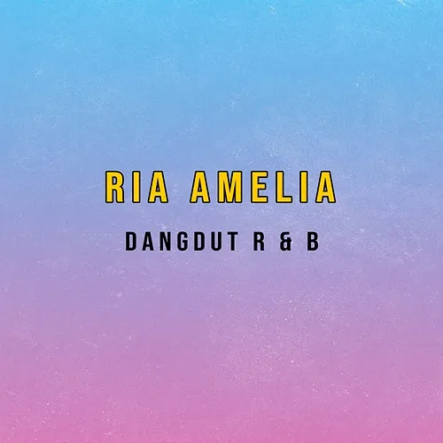 Dangdut R & B Ria Amelia