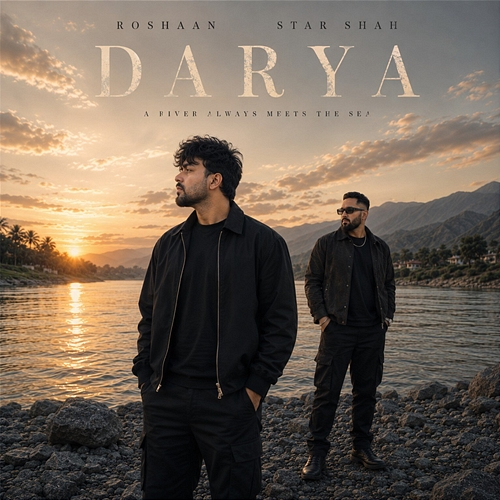DARYA Roshaan, Star Shah