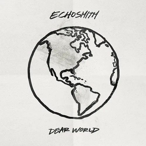 Dear World Echosmith