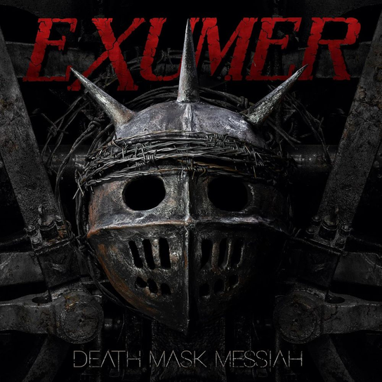 Death Mask Messiah Exumer