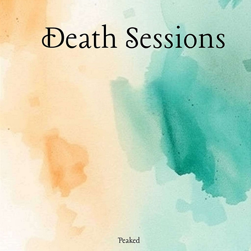 Death Sessions Peaked