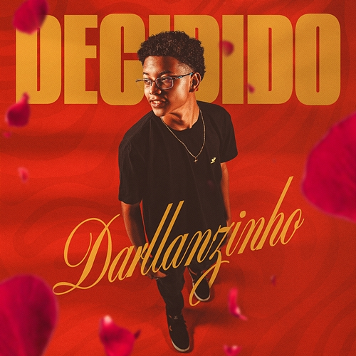 Decidido Darllanzinho