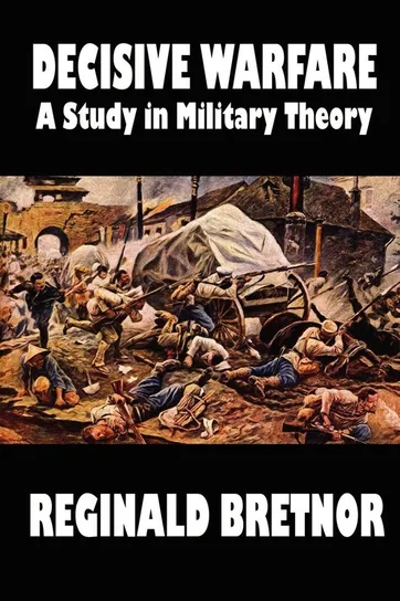 Decisive Warfare Reginald Bretnor