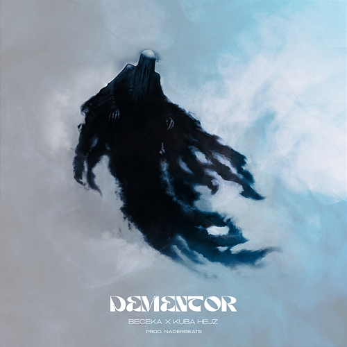 Dementor BeCeKa, kuba hejz, NaderBeats