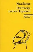 Der Einzige und sein Eigentum Stirner Max