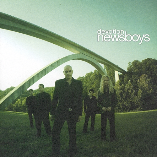 Devotion Newsboys