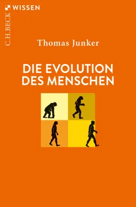 Die Evolution des Menschen Beck