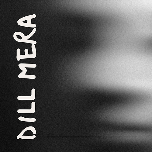 DILL MERA D Freek, Gary Sidana