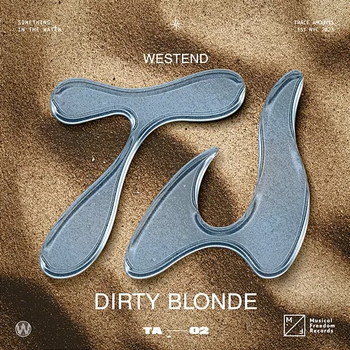 Dirty Blonde Westend
