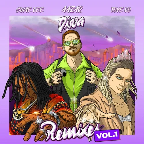 Diva Aazar feat. Swae Lee, Tove Lo
