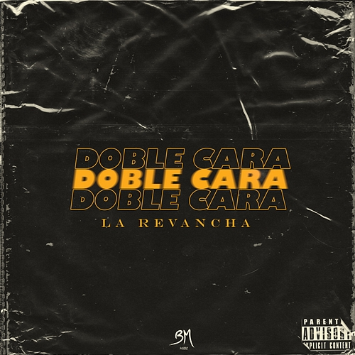 Doble Cara Grupo La Revancha