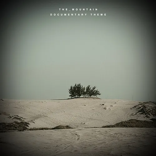 Documentary Theme The_Mountain