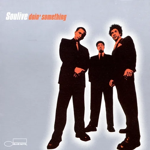 Doin' Something Soulive