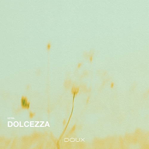 Dolcezza Veyra