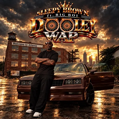 Dooley Wap Sleepy Brown, Big Boi