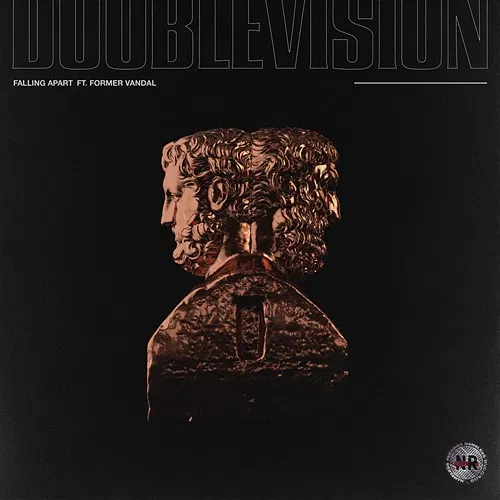 Double Vision Falling Apart feat. Former Vandal