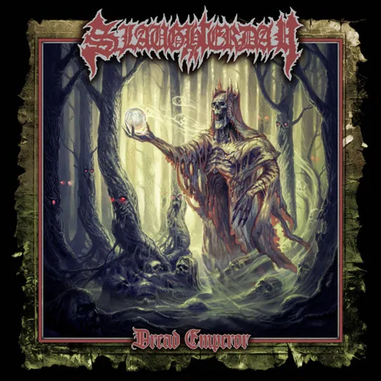 Dread Emperor Slaughterday