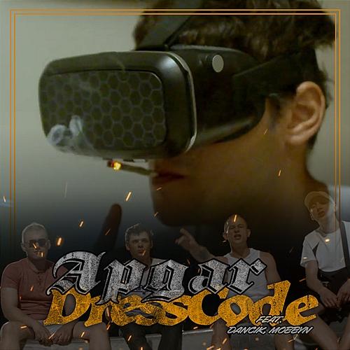 DRESSCODE APGAR feat. DANCIK, MOBBYN