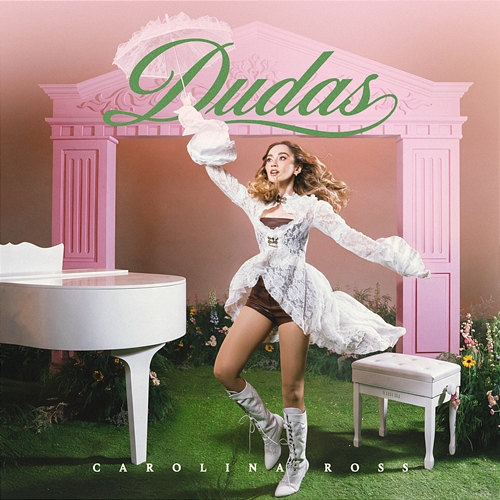 Dudas Carolina Ross
