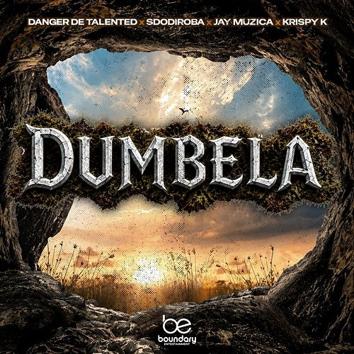 Dumbela Danger De Talented, SdoDiroba, JayMuzica, Krispy K