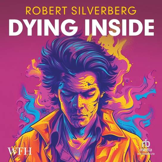 Dying Inside - audiobook Silverberg Robert