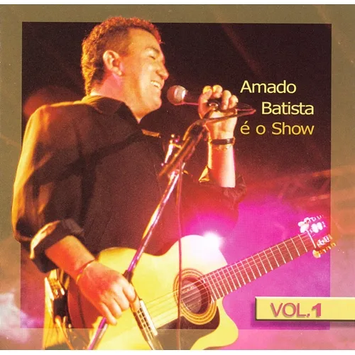 É o Show Amado Batista, Continental