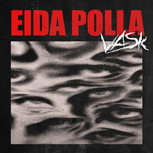 Eida Polla vask, Lev