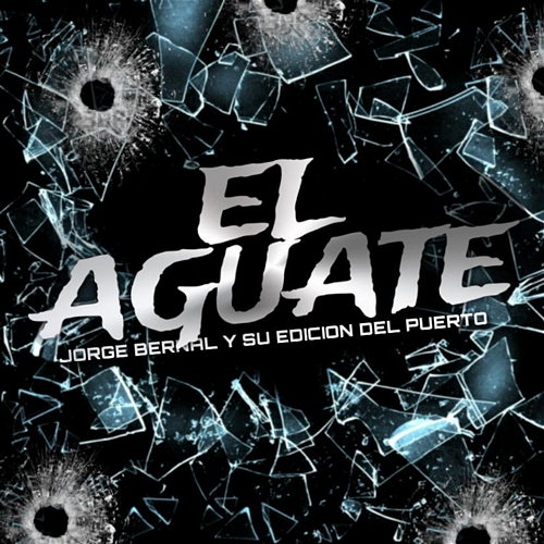 El Aguate Jorge Bernal, Su Edición Del Puerto
