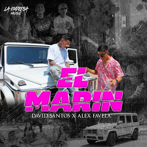 El Marin David Santos, Alex Favela