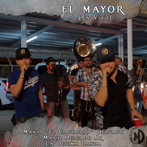 El Mayor Mario "El Cachorro" Delgado, Mario Delgado Jr., La Decima Banda