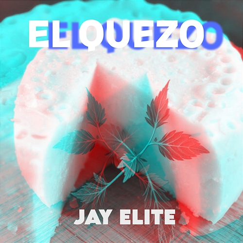El Quezo Jay Elite