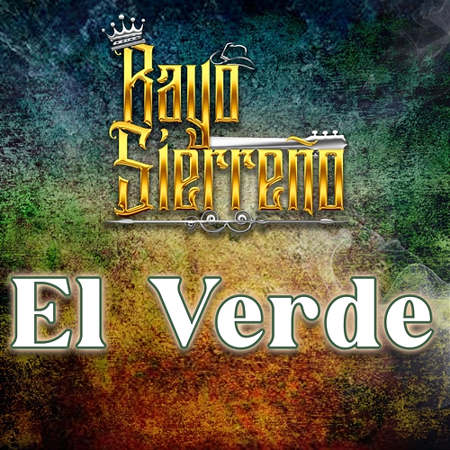 El verde Rayo Sierreño