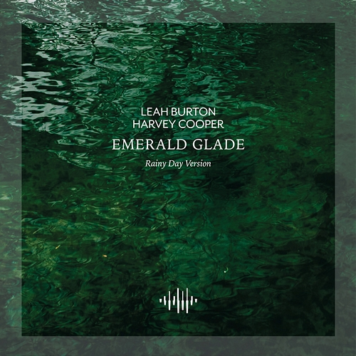 Emerald Glade Leah Burton, Harvey Cooper