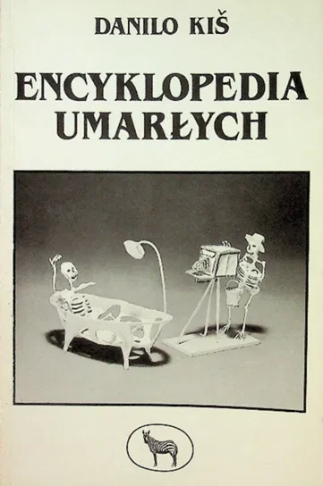 Encyklopedia umarłych Kis Danilo