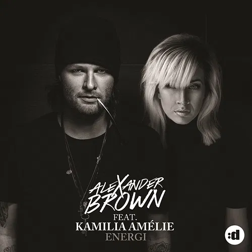 Energi Alexander Brown feat. Kamilia Amélie