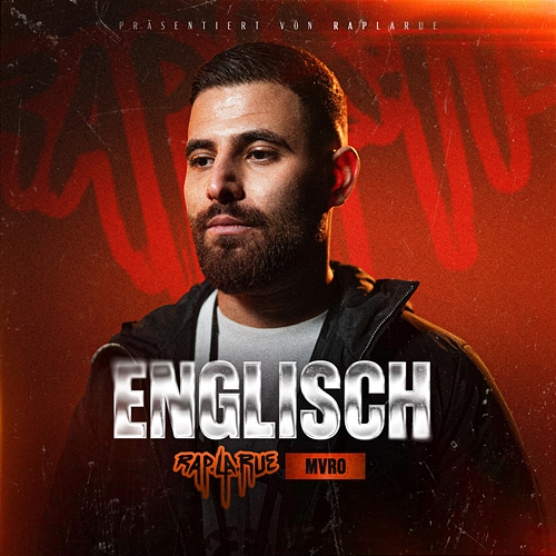 Englisch Rap La Rue, MVRO
