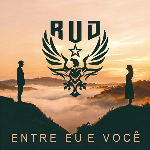 Entre Eu e Você Rud