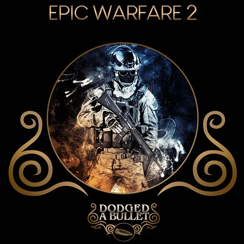 Epic Warfare 2 Dodged A Bullet