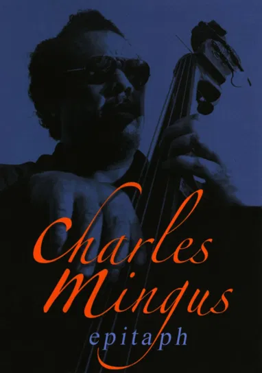 Epitaph Mingus Charles